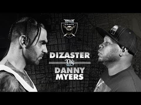 Danny Myers vs Dizaster