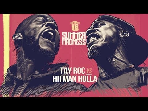 Tay Roc vs Hitman Holla