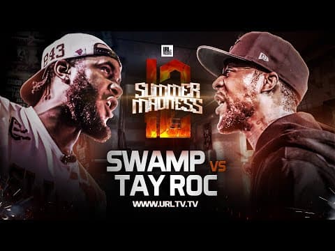 Tay Roc vs Swamp