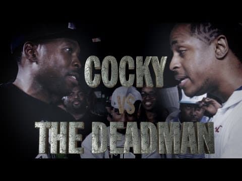 Cocky vs The Deadman