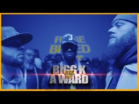 A Ward vs Bigg K