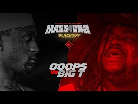 Ooops vs Big T