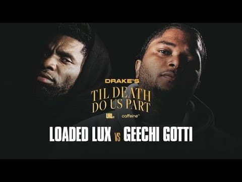 Geechi Gotti vs Loaded Lux