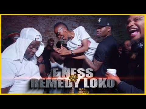 Remedy Loko vs E Ness