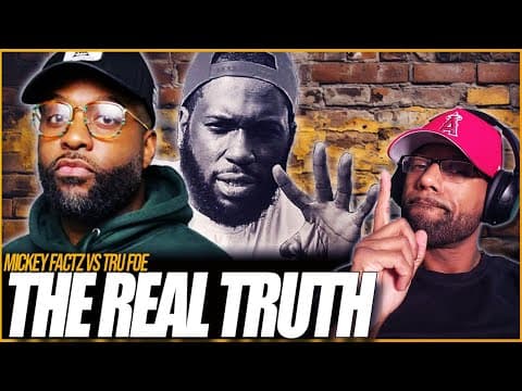 Tru Foe vs Mickey Factz