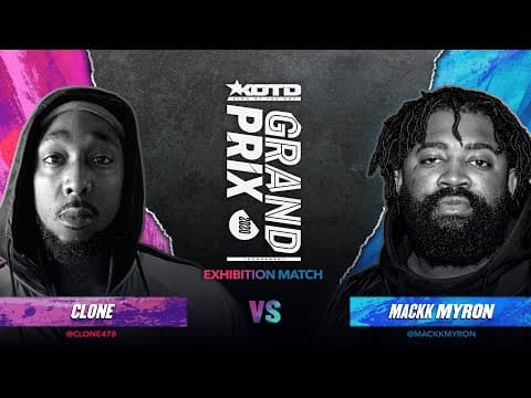 Clone vs Mackk Myron