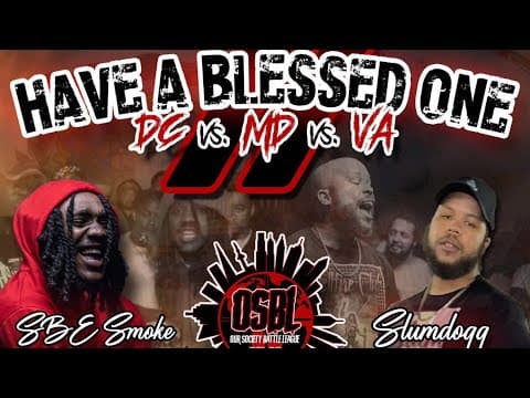Slumdogg vs Sbe Smoke