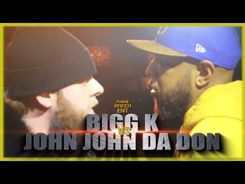 JOHN JOHN DA DON vs Bigg K