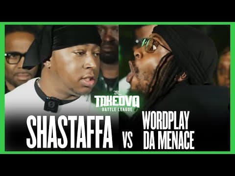 Wordplay The Menace vs Shastaffa