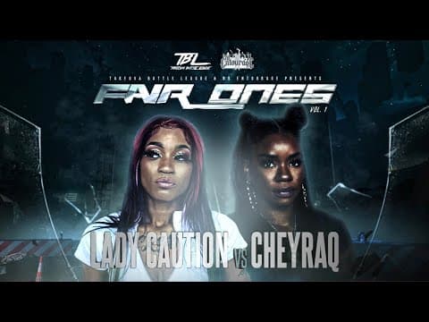 Lady Caution vs Cheyraq