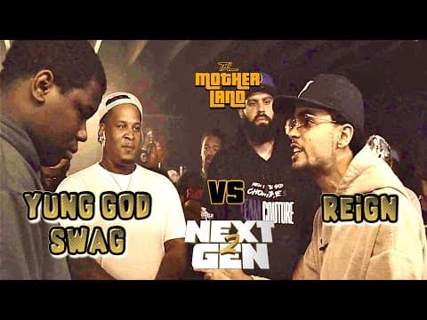 REIGN vs Yung God Swag