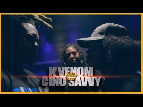 Cino Savvy vs K Venom