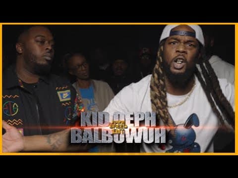 Balbowuh vs Kid Deph