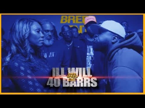 40 Barrs vs Ill Will