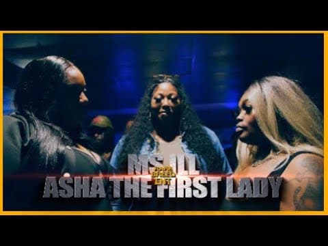 Asha The First Lady vs Ms Ill