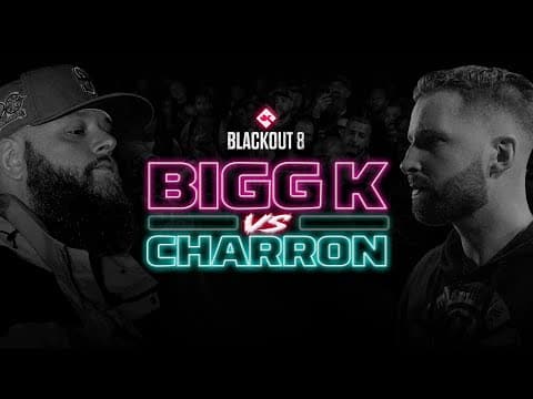 Bigg K vs Charron