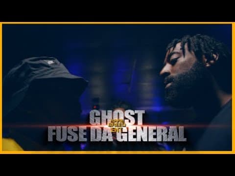 Fuse Da General vs Ghost
