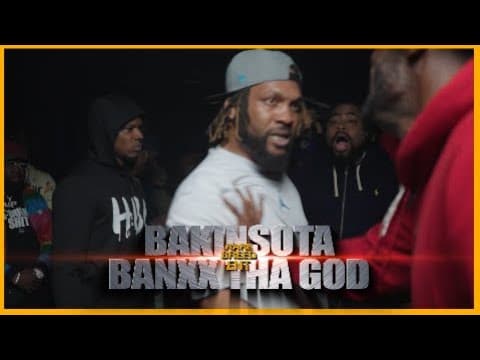 Banxx Tha God vs Bakinsota
