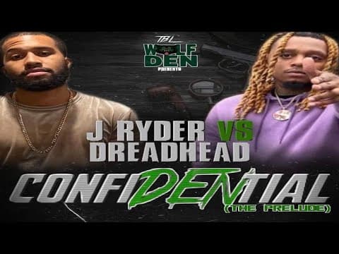 DREADHEAD vs J RYDER
