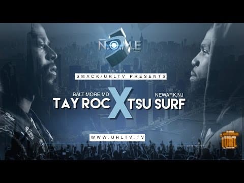 Tay Roc vs Tsu Surf