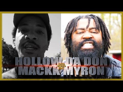 Hollow Da Don vs Mackk Myron