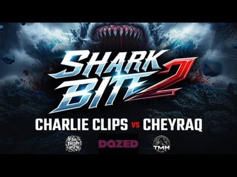 Charlie Clips vs Cheyraq