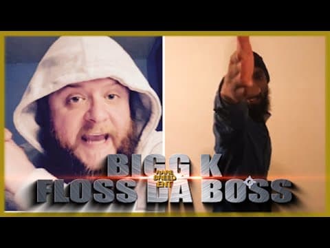 Bigg K vs Floss Da Boss