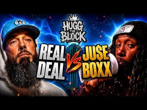 Ju$e Boxx vs Real Deal
