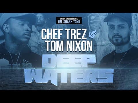 Chef Trez vs Tom Nixon