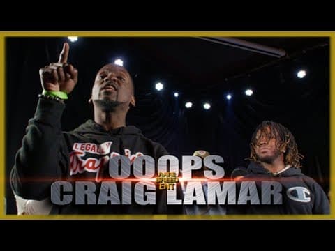 Craig & Ooops vs Craig Lamar