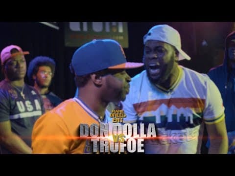 Don Dolla vs Tru Foe