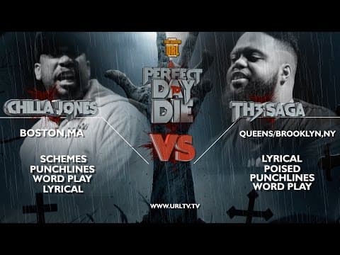 Th3 Saga vs Chilla Jones