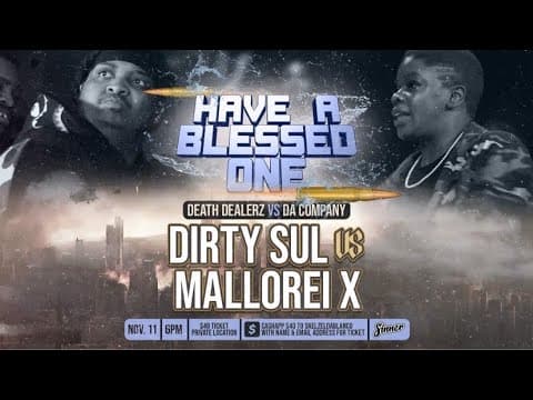 Dirty Sul vs Mallorei X
