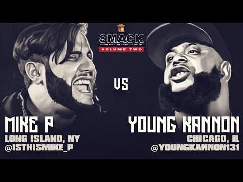 YOUNG KANNON vs Mike P
