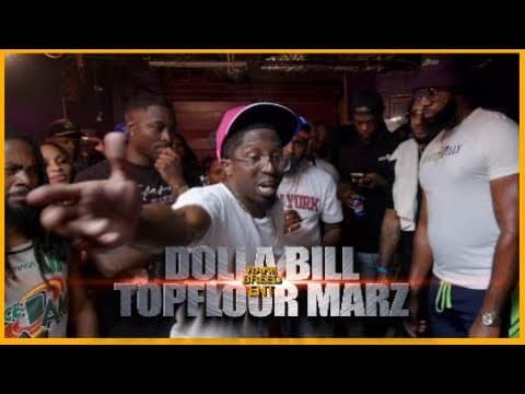 Dolla Bill vs Topfloor Marz