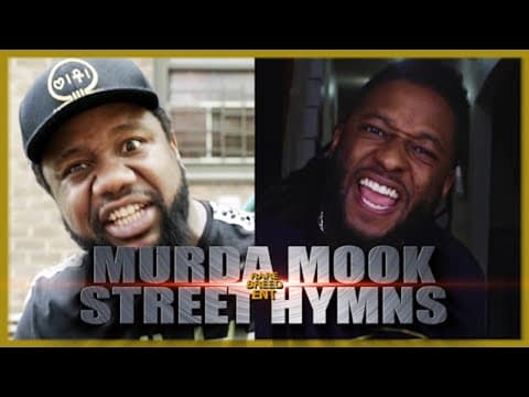 Street Hymns vs Murda Mook