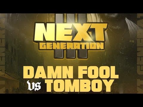 Damn Fool vs Tomboy