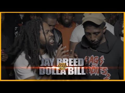 Dolla Bill vs Jay Breed