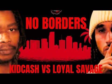 Loyal Savage vs KidCash