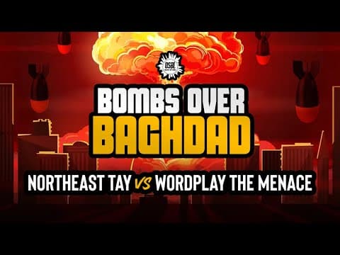 Northeast Tay vs Wordplay The Menace