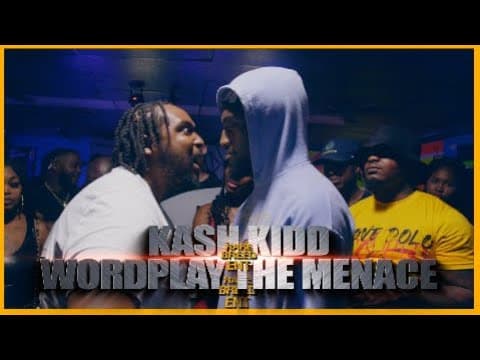 Kash Kidd vs Wordplay The Menace