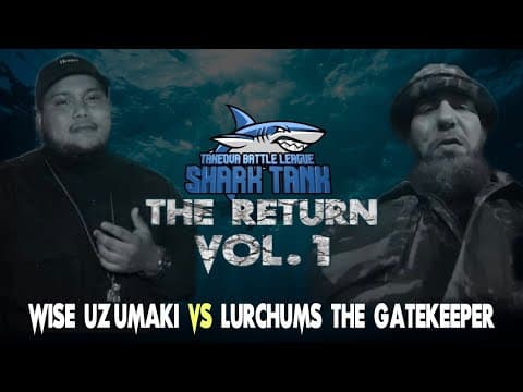 LURCHUMS THE GATEKEEPER vs Wise Uzumaki