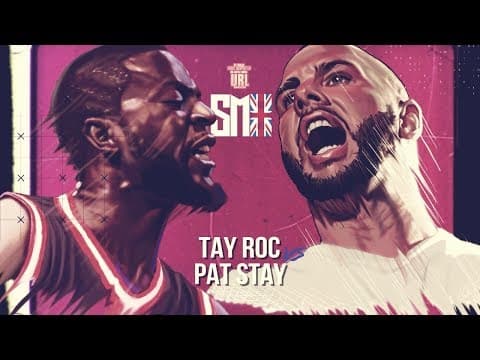 Tay Roc vs Pat Stay
