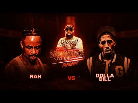 Rah vs Dolla Bill