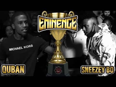 Quban vs Sneezey Bo