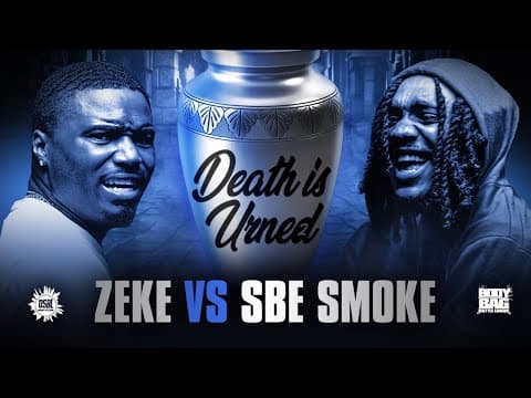 Sbe Smoke vs Zeke