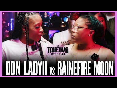 Don Ladyii vs Rainefire Moon