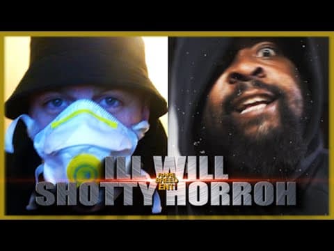 Ill Will vs Shotty Horroh