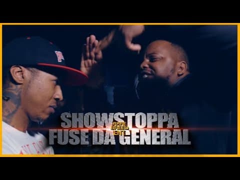Fuse Da General vs Showstoppa